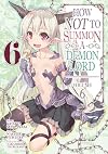 How NOT to Summon a Demon Lord [Manga] Volume 6