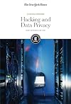 Hacking and Data Privacy: How Exposed Are We? (Looking Forward)
