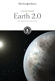 Earth 20 The Search For A New Home Looking Forward