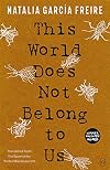 This World Does Not Belong to Us
