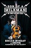 Son Of A Milkman My Crazy Life With Tesla