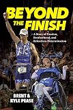 Beyond The Finish