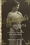 The Nightingale's Sonata: The Musical Odyssey of Lea Luboshutz