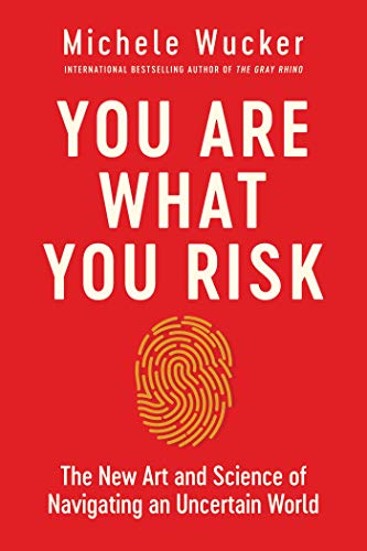 You Are What You Risk Book Cover