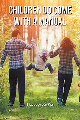 Cover of Children Do Come with a Manual