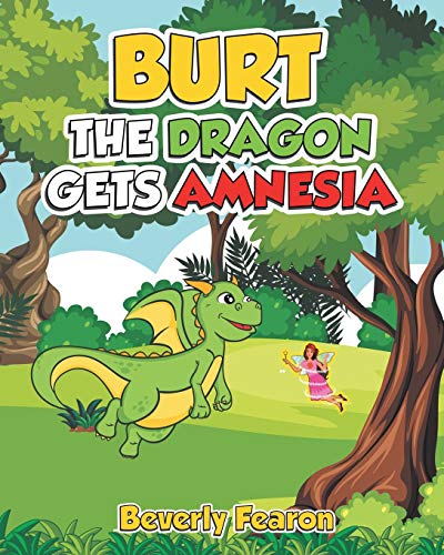 Cover of Burt the Dragon Gets Amnesia