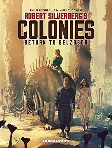 Robert Silverberg's Colonies (With: Philippe Thirault) cover