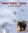 Animal Tracks and Traces