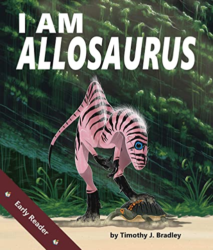 Cover of I Am Allosaurus