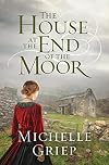 The House at the End of the Moor