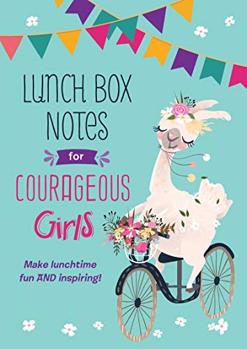 Lunch Box Notes for Courageous Girls (By: Barbour Staff) cover