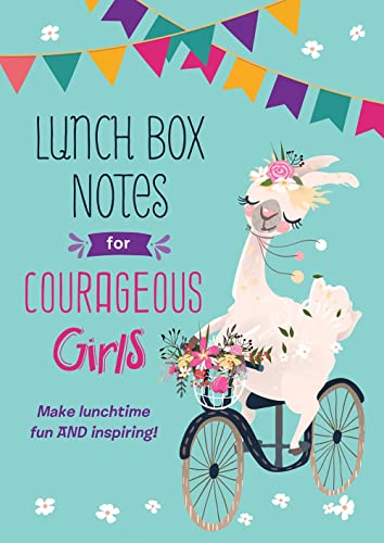 Lunch Box Notes for Courageous Girls book cover