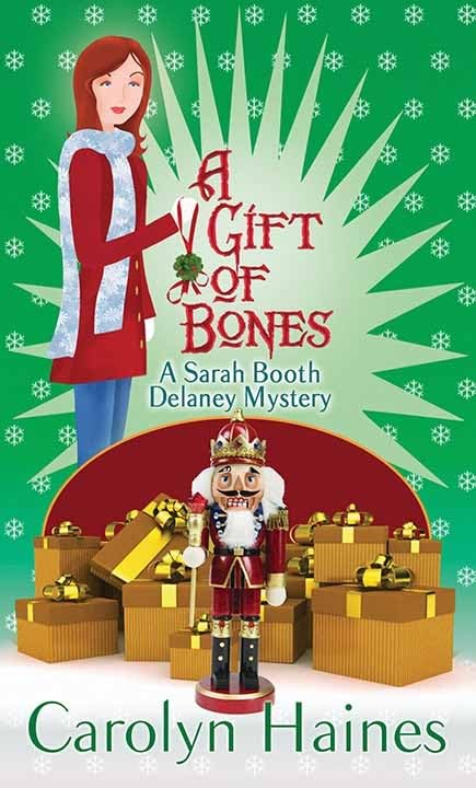 A Gift of Bones by Haines, Carolyn