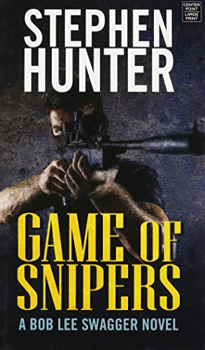 Game of Snipers by Hunter, Stephen