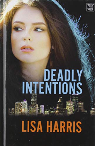 Deadly Intentions book cover