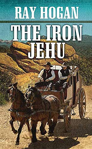 The Iron Jehu book cover