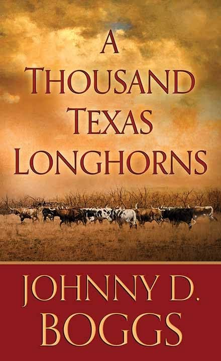 A Thousand Texas Longhorns cover