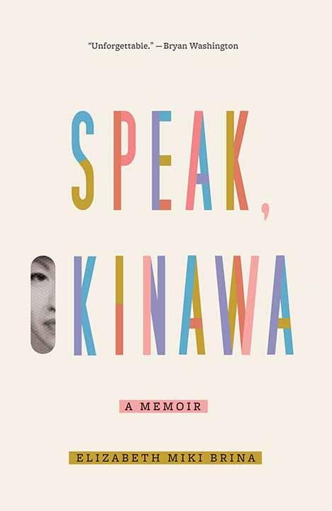 Speak, Okinawa : by Brina, Elizabeth Miki