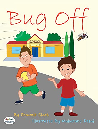 Cover of Bug off Dyslexic Edition