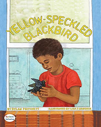 Cover of Yellow Speckled Blackbird Dyslexic Edition