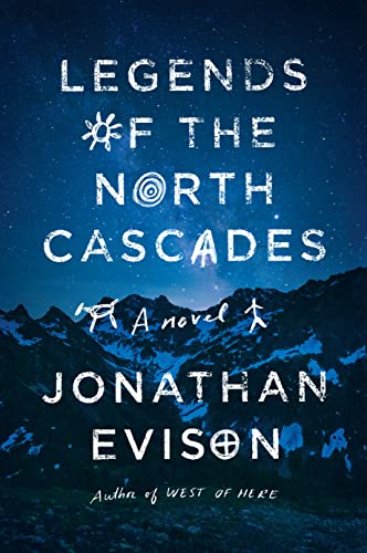 Legends of the North Cascades book cover