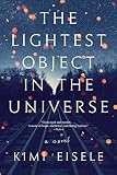 The Lightest Object in the Universe