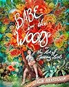 Babe in the Woods: or, The Art of Getting Lost