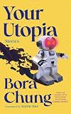 Your Utopia