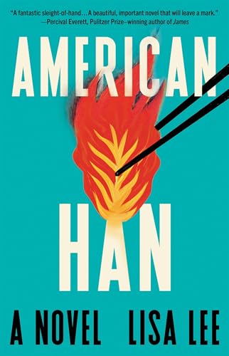 American Han : by Lee, Lisa