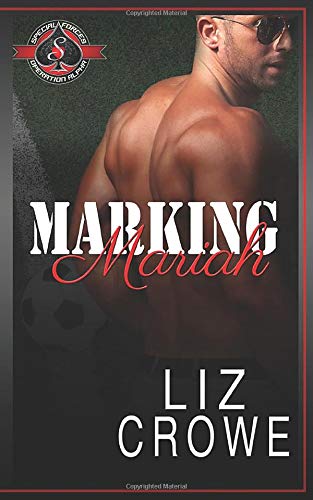 Marking Mariah (By: Liz Crowe) cover