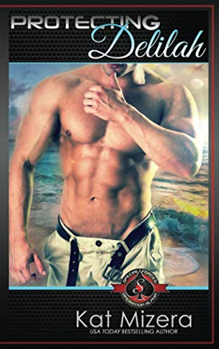 Protecting Delilah (By: Kat Mizera) cover