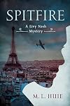 Spitfire: A Livy Nash Mystery (A Livy Nash Mystery)