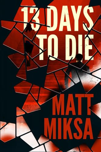 13 Days to Die book cover