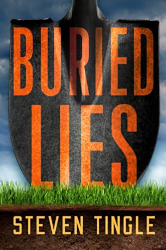 Buried Lies : by Tingle, Steven