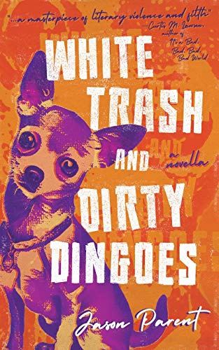 White Trash and Dirty Dingoes book cover