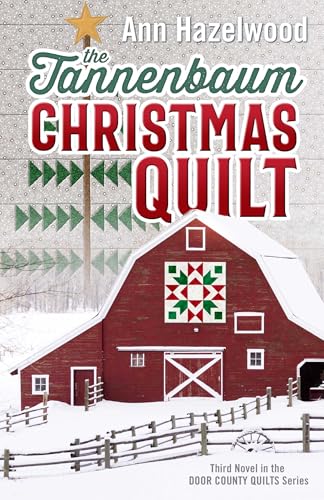 The Tannenbaum Christmas Quilt book cover