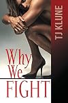 Why We Fight