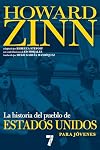 La historia del pueblo de Estados Unidos para jΓ³venes: Revisada y actualizada (For Young People Series) (Spanish Edition)