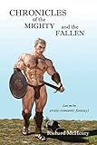 Chronicles Of The Mighty And The Fallen An Mm Eroticromantic Fantasy