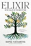 Elixir: In the Valley at the End of Time
