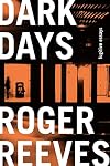 Dark Days: Fugitive Essays