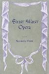 Bitter Water Opera: A Novel