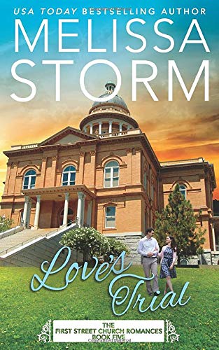 Love's Trial (By: Melissa Storm) cover