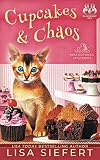 Cupcakes & Chaos (Frosted Misfortunes Mysteries, #1)