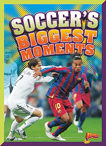 Cover of Soccer's Biggest Moments
