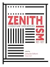 Zenithism (1921–1927): A Yugoslav Avant-Garde Anthology (Studies of the Harriman Institute)