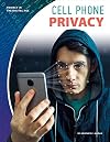 Cell Phone Privacy (Privacy in the Digital Age)