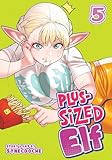 Plussized Elf Vol 5 Plussized Elf 5