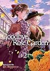 Goodbye, My Rose Garden Vol. 2
