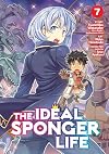 The Ideal Sponger Life [Manga] Volume 7